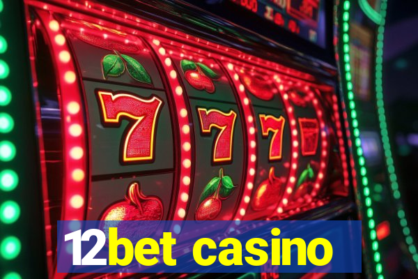 12bet casino